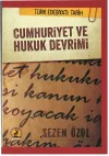 Cumhuriyet ve Hukuk Devrimi