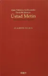 Afgan Türkistan Edebiyatından Örnek Bir Şahsiyet - Üstad Metin