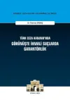 Türk Ceza Kanunu'nda Görünüşte İhmali Suçlarda Garantörlük (Ciltli)