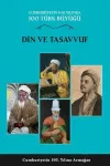 100 Türk Büyüğü - Din ve Tasavvuf Cilt 3 (Ciltli)