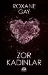 Zor Kadınlar