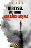 Bireysel Açıdan Yabancılaşma