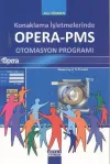 Konaklama İşletmelerinde Opera-PMS Otomasyon Programı