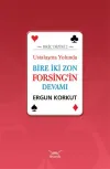 Ustalaşma Yolunda Bire İki Zon Forsing'in Devamı