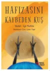 Hafızasını Kaybeden Kuş