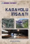 Karayolu İnşaatı
