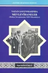 Vatan Savunmasında Mevlevihaneler