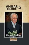 Anılar - Belgeler Cilt 5 (Ciltli)