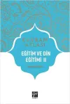 Eğitim ve Din Eğitimi 2 - Kavram Atlası