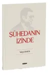 Şühedanın İzinde
