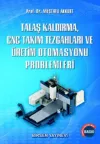 Talaş Kaldırma ve Takım Tezgahları Problemleri