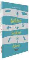 Gökten Sarkan Öyküler