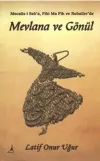 Mevlana ve Gönül