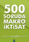 500 Soruda Makro İktisat