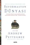 Dünyada İz Bırakan Bir Dönemin Tarihi Reformasyon Dünyası (Ciltli)