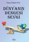 Dünyanın Dengesi Sevgi