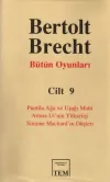 Bütün Oyunları-09 / Bertolt Brecht