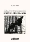 Özgürlük ve Güvenlik Ekseninde Bireysel Silahlanma