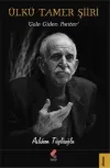 Ülkü Tamer Şiiri