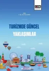 Turizmde Güncel Yaklaşımlar