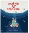 Moli'nin Ay Yolculuğu