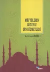 Müftülerin Gözüyle Din Hizmetleri