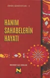 Hanım Sahabelerin Hayatı