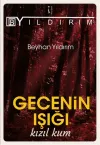 Gecenin Işığı Kızıl kum
