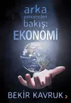 Arka Pencereden Bakış: Ekonomi