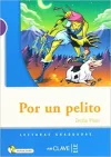 Por un Pelito + CD (LG Nivel - 1) İspanyolca Okuma Kitabı