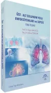 Üst-Alt Solunum Yolu Enfeksiyonları ve Sepsis