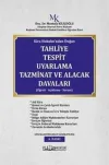 Kira Hukuku'ndan Doğan Tahliye Tespit Uyarlama Tazminat ve Alacak Davaları - Öğreti Açıklama Yo