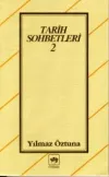 Tarih Sohbetleri 2