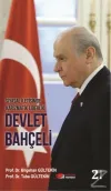 Siyasal İletişimde Karizmatik Liderlik: Devlet Bahçeli