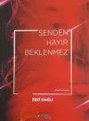 Senden Hayır Beklenmez