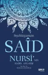 Bediüzzaman Said Nursi’nin Hadis Anlayışı