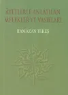 Ayetlerle Anlatılan Melekler ve Vasıflar