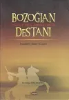 Bozoğlan Destanı (Yusuf Beg - Ahmed Beg)