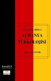 Ana Hatlarıyla Almanya Türkolojisi