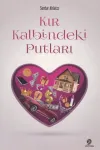 Kır Kalbindeki Putları