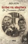 Üstüne Yol Uğrayınca