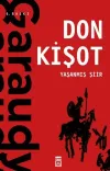 Yaşanmış Şiir: Don Kişot