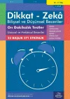 10-11 Yaş Dikkat - Zeka - Bilişsel ve Düşünsel Beceriler - On Dakikalık Testler Uzaysal ve Mekansal Beceriler 6. Kitap