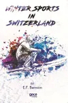 Winter Sports In Switzerland