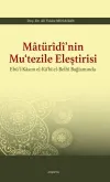 Matüridi’nin Mu‘tezile Eleştirisi