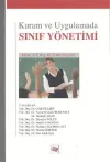 Kuram ve Uygulamada Sınıf Yönetimi