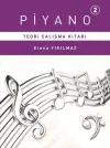 Piyano 2 - Teori Çalışma Kitabı