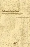 The Dynamics Of Culture Change