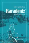Kadın Öykülerinde Karadeniz