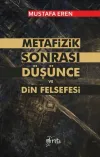 Metafizik Sonrası Düşünce Din Felsefesi